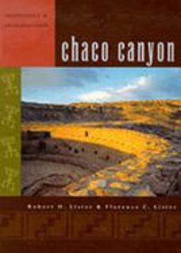 Chaco Canyon Archaeology and Archaeologists  9780826307569 Front Cover