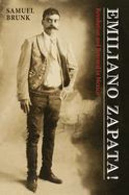 Emiliano Zapata! Revolution and Betrayal in Mexico  9780826316202 Front Cover