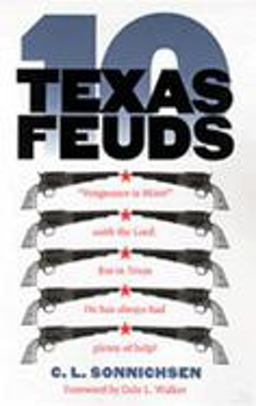Ten Texas Feuds  9780826322999 Front Cover