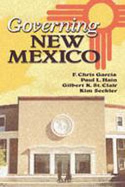 Governing New Mexico  9780826341280 Front Cover