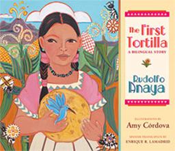 First Tortilla A Bilingual Story  9780826342140 Front Cover