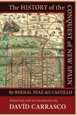 Historia Verdadera de la Conquista de la Nueva Espaï¿½a  9780826342874 Front Cover