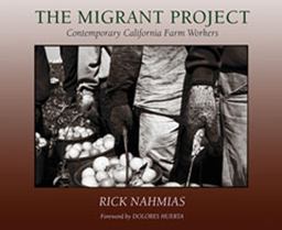Migrant Project Contemporary California Farm Workers  9780826344076 Front Cover