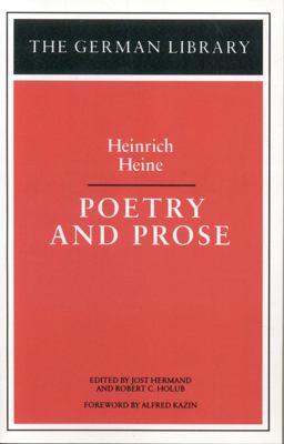 Poetry and Prose: Heinrich Heine  9780826402653 Front Cover
