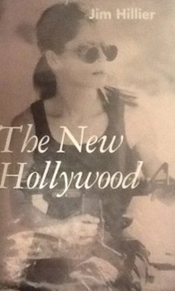 The New Hollywood The New Hollywood