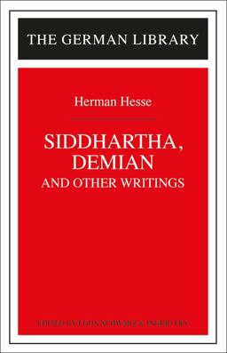 Siddhartha, Demian, and Other Writings  9780826407153 Front Cover
