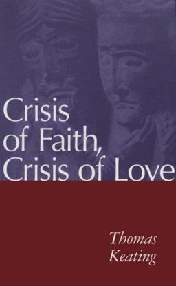 Crisis of Faith, Crisis of Love