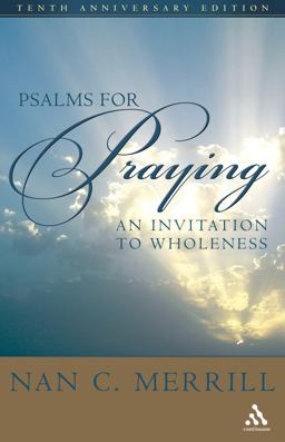 Psalms for Praying An Invitation to Wholeness  9780826410450 Front Cover