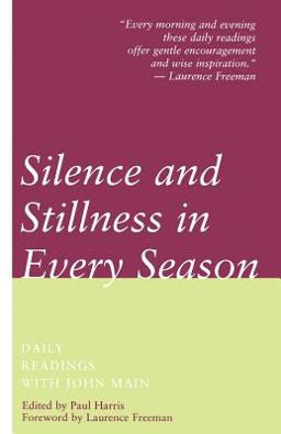 Silence and Stillness in Every Season  9780826410757 Front Cover