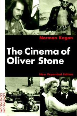 Cinema of Oliver Stone  9780826412447 Front Cover
