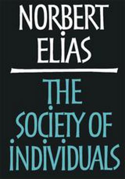 Society of Individuals  9780826413727 Front Cover