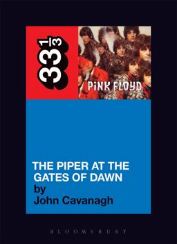 Pink Floyd's the Piper at the Gates of Dawn