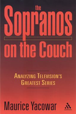 Sopranos on the Couch Analyzing Television's Greatest Series New Expanded Edition Including Season 4 2nd 9780826415424 Front Cover