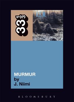 R. E. M. 's Murmur  9780826416728 Front Cover
