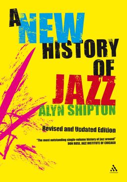 New History of Jazz Revised and Updated Edition 2nd 9780826429728 Front Cover