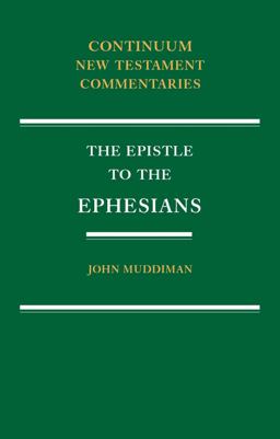 The Epistle to the Ephesians