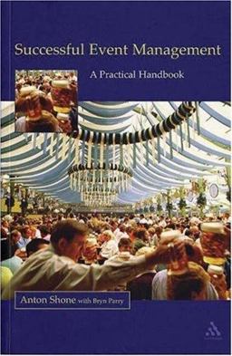 Successful Event Management A Practical Handbook  9780826452191 Front Cover