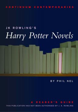 JK Rowling's Harry Potter Novels A Reader's Guide  9780826452320 Front Cover