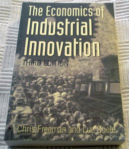 Economics of Industrial Innovation Economics of Industrial Innovation