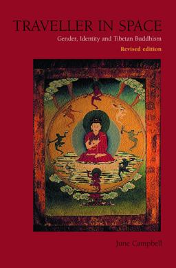 Traveller in Space Gender, Identity and Tibetan Buddhism  9780826457196 Front Cover