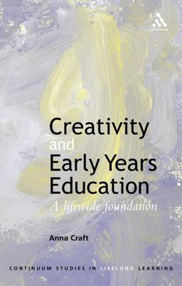 Creativity and Early Years Education