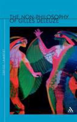 Non-Philosophy of Gilles Deleuze  9780826459558 Front Cover