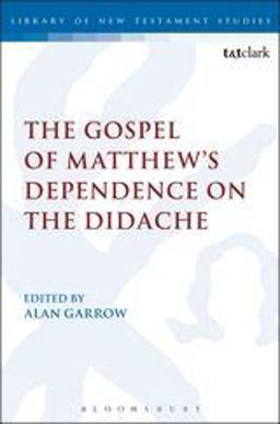 The Gospel of Matthew's Dependence on the Didache
