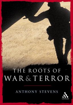 Roots of War and Terror  9780826476319 Front Cover