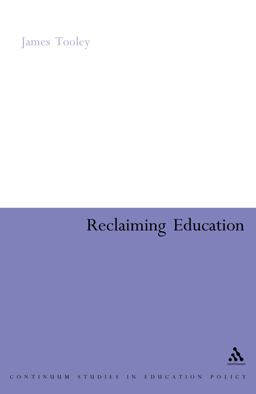 Reclaiming Education Reclaiming Education