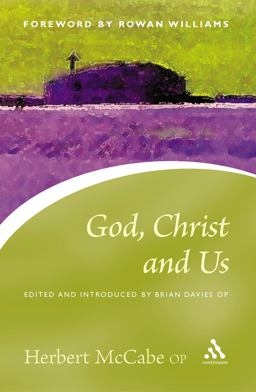 God, Christ and Us  9780826480415 Front Cover