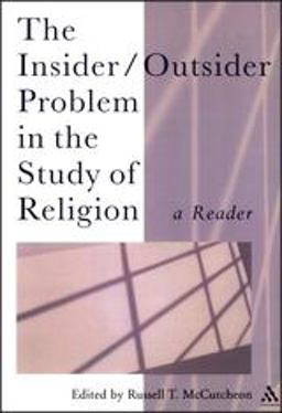 Insider/Outsider Problem in the Study of Religion A Reader  9780826481467 Front Cover