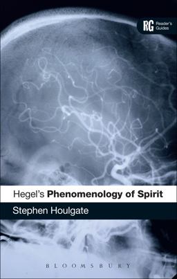Hegel's 'Phenomenology of Spirit' A Reader's Guide  9780826485113 Front Cover
