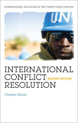 International Conflict Resolution International Conflict Resolution