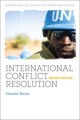 International Conflict Resolution 2nd Ed International Conflict Resolution 2nd Ed