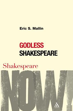 Godless Shakespeare Godless Shakespeare
