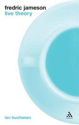 Fredric Jameson: Live Theory  9780826491091 Front Cover