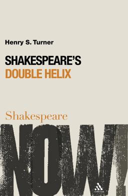 Shakespeare's Double Helix Shakespeare's Double Helix