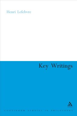 Henri Lefebvre: Key Writings