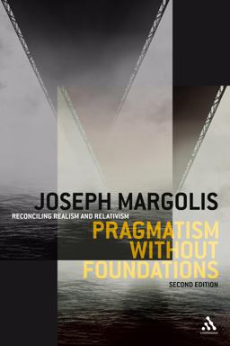 Pragmatism Without Foundations 2nd Ed Pragmatism Without Foundations 2nd Ed