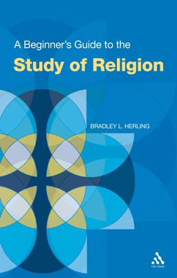 Beginner's Guide to the Study of Religion  9780826495310 Front Cover