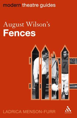August Wilson's Fences  9780826496485 Front Cover