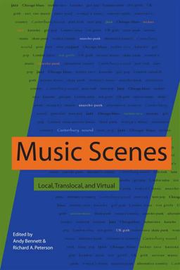 Music Scenes Local, Translocal, and Virtual  9780826514516 Front Cover