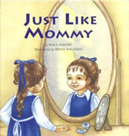 Just Like Mommy