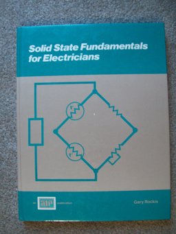 Solid State Fundamentals for Electricians