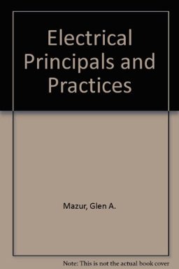 Electrical Principles and Practices