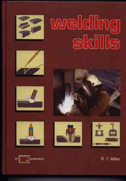 Welding Skills 1st 1994 9780826930040 Front Cover