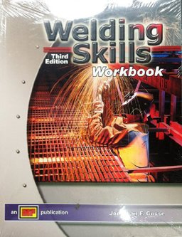 Welding Skills 3rd 2004 Workbook  9780826930118 Front Cover