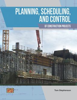 Planning, Scheduling, and Control of Construction Projects 1st 9780826938251 Front Cover