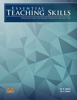 Essential Teaching Skills Strategies for the Highly Effective Instructor  9780826940308 Front Cover