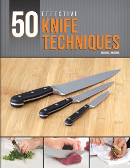 50 Effective Knife Techniques 1st 9780826942418 Front Cover